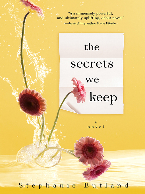 Title details for The Secrets We Keep by Stephanie Butland - Wait list